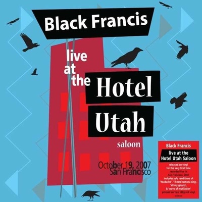 BLACK, FRANCIS - LIVE AT THE HOTEL UTAH SALOON, LP