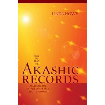 How to Read the Akashic Records - L. Howe