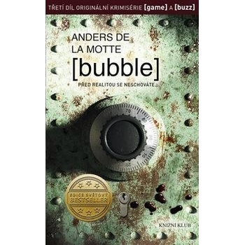 Bubble - Motte Anders de la