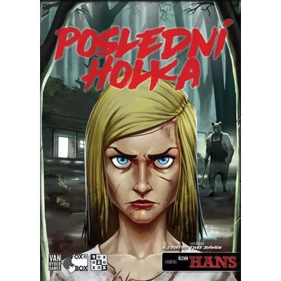 Rexhry Poslední holka: Krvavý Hezký stezky
