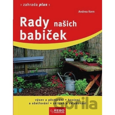 Rady našich babiček