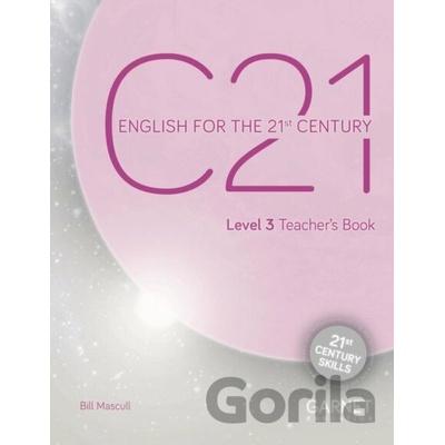 C21 - 3: Teacher´s Book - Bill Mascull