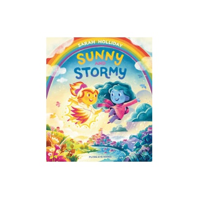 Sunny and Stormy