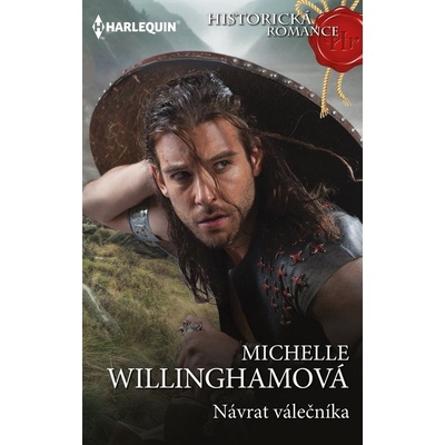 Návrat válečníka - Michelle Willinghamová