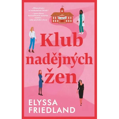 Klub nadějných holek - Elyssa Friedland