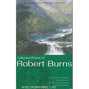 The Collected Poems of Robert Burns (ISBN: 9781853264153)