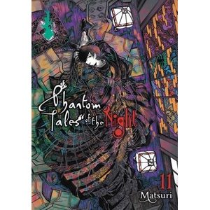 Phantom Tales of the Night, Vol. 11 | Matsuri (ISBN: 9781975368067)