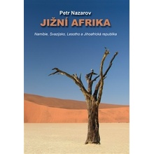 Jižní Afrika - Namibie, Svazijsko, Lesotho a Jihoafrická republika