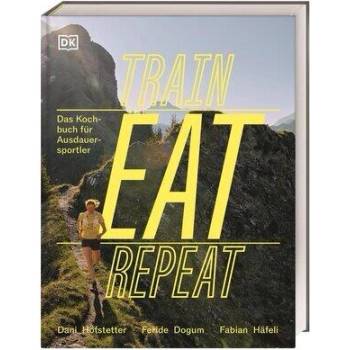 Image 1 of Train, Eat, Repeat