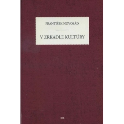 V zrkadle kultúry - František Novosád