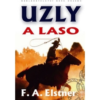 Uzly a laso - F. A. Elstner