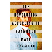 Revolution According To Raymundo Mata