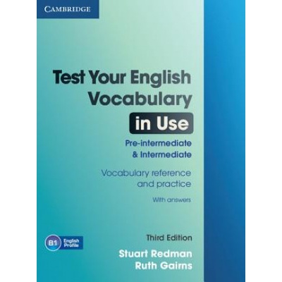 Test Your English Vocabulary in Use Pre-intermediate and Intermediate with Answers Redman StuartPaperback