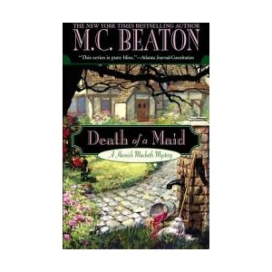 Death of a Maid | M C Beaton (ISBN: 9780446615471)