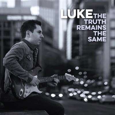 Luke - The Truth Remains the Same LP