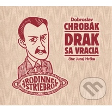 Drak sa vracia - Dobroslav Chrobák