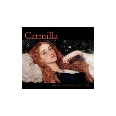 Carmilla | Joseph Sheridan Le Fanu