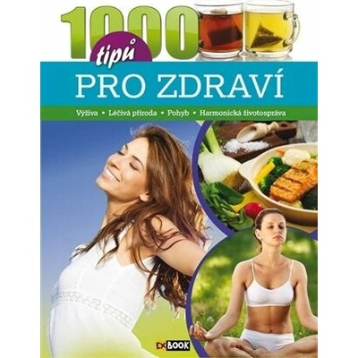 1000 tipů pro zdraví