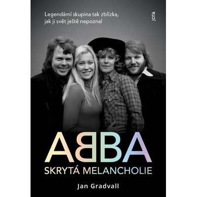ABBA - Skrytá melancholie