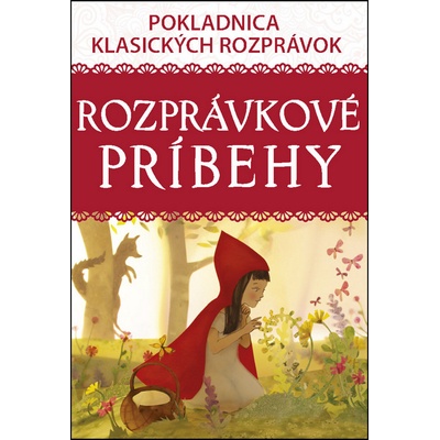 Rozprávkové príbehy – Pokladnica klasických rozprávok
