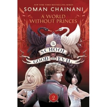 School for Good and Evil #2: A World Without Princes