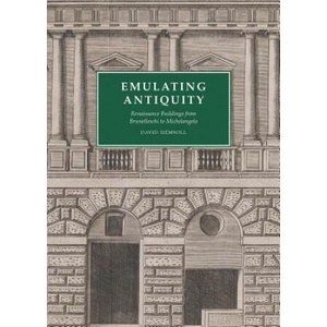 Emulating Antiquity | David Hemsoll (ISBN: 9780300225761)