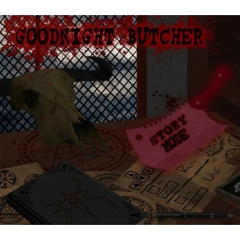 Goodnight Butcher