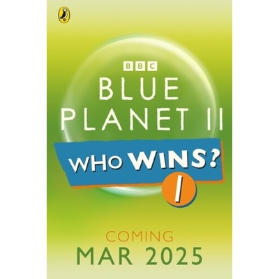 Who Wins? Blue Planet II
