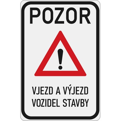 Zmenšená dopravní značka IP22 Pozor vjezd a výjezd vozidel stavby