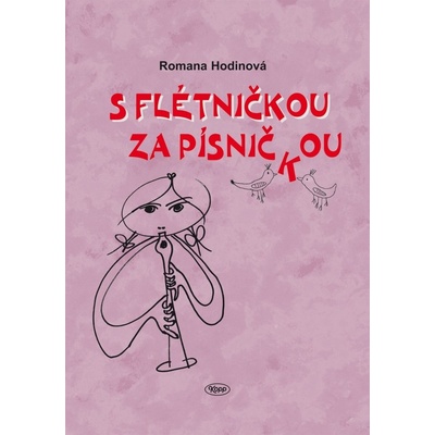 S flétničkou za písničkou - Romana Hodinová