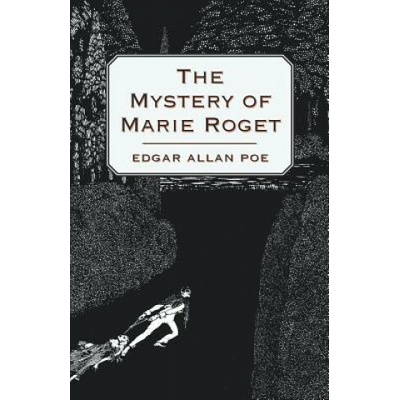 The Mystery of Marie Roget