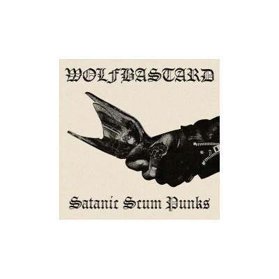 Wolfbastard - Satanic Scum Punks CD