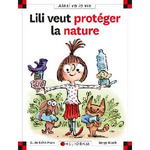 Lili veut protéger la nature - tome 23 (ISBN: 9782884452496)