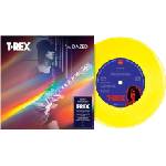 T. Rex - I'm Dazed / Billy Super Duper (Yellow Coloured) (7" Vinyl) (5014797913240)