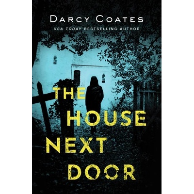 House Next Door Coates DarcyPaperback