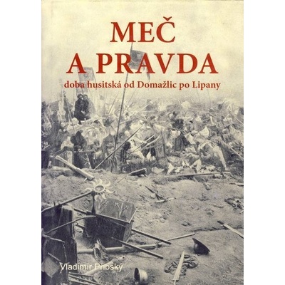 Meč a pravda - Vladimír Přibský
