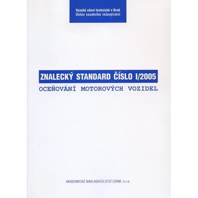 Znalecký standard č. I/2005