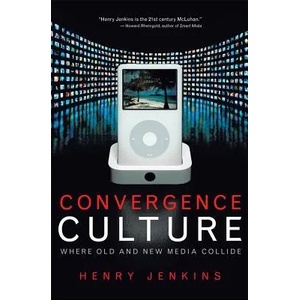 Convergence Culture (2008)