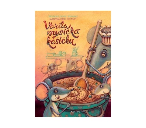 Varila myšička kašičku