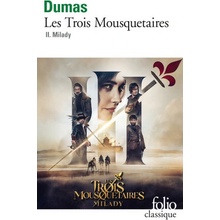 LES TROIS MOUSQUETAIRES T2 Alexander Dumas