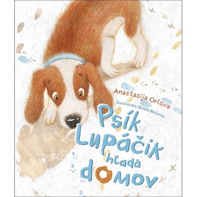 Psík Lupáčik hľadá domov