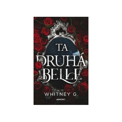 Ta druhá Belle - Whitney G.