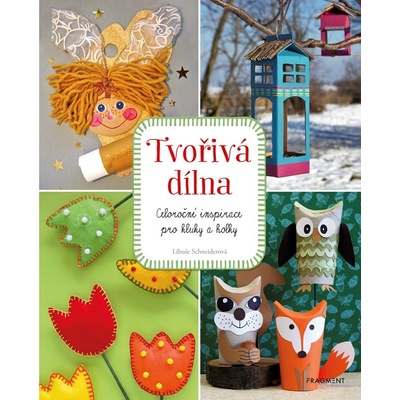 Tvořivá dílna Libuše Schneiderová