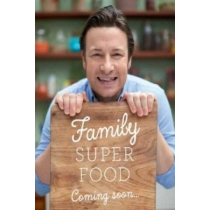 Super Food Family Classics | Jamie Oliver (2016)