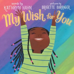 My Wish for You | Brigette Barrager (ISBN: 9781338827347)