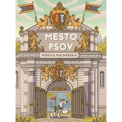 Mesto psov - Nikola Kucharská