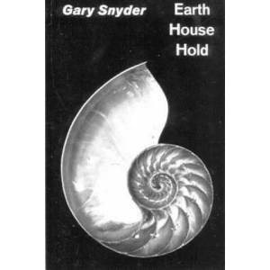 Earth House Hold | Gary Snyder (ISBN: 9780811201957)