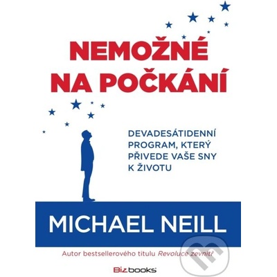 Nemožné na počkání - Michael Neill