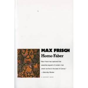 Homo Faber | Max Frisch, Michael Bullock (ISBN: 9780156421355)
