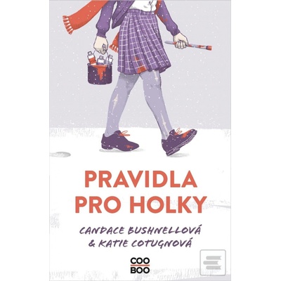 Pravidla pro holky - Candace Bushnell, Katie Cotugno, Tereza Basařová ilustrátor